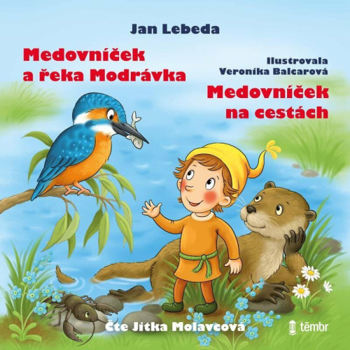 CD / Lebeda Jan / Medovn��ek a �eka Modr�vka / Na cest�ch / MP3
