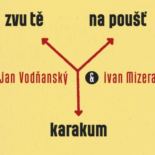 CD / Vod�ansk� Jan/Mizera Ivan / Zvu t� na pou�� Karakun / Digipack