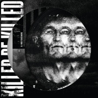 2LPKiller Be Killed / Killer Be Killed / Picture / Vinyl / 2LP