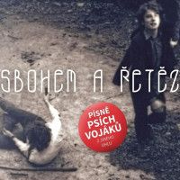 CDPs� voj�ci / Sbohem a �et�z / P�sn� Ps�ch voj�k� z jin�ho �hlu