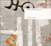 CDEinsturzende Neubauten / Silence Is Sexy / Reedice / Digipack