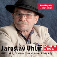 CDUhl�� Jaroslav / Dosp�l�m a d�tem