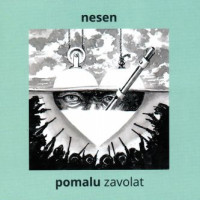 CDNesen / Pomalu zavolat