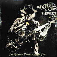 CDYoung Neil+Promise Of The Real / Noise And Flowers