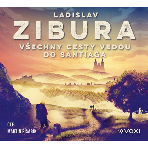 CD / Zibura Ladislav / V�echny cesty vedou do Santiaga / P�sa��k / MP3