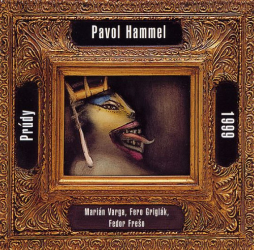 CD / Hammel Pavol & Pr�dy / 1999