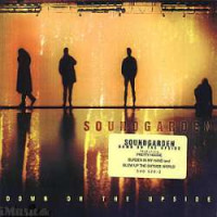 CDSoundgarden / Down On The Upside