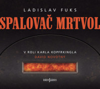 CDFuks Ladislav / Spalova� mrtvol