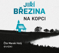 CDB�ezina Ji�� / Na kopci / Hol� M. / MP3