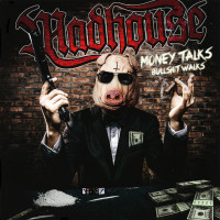 CDMadhouse / Money Talks Bullshit Walks