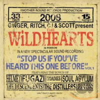 CDWildhearts / Stop Us If You've Heard This One Before