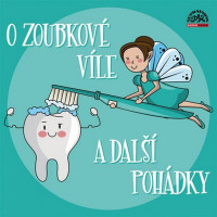 CDVarious / O zoubkov� v�le a dal�� poh�dky