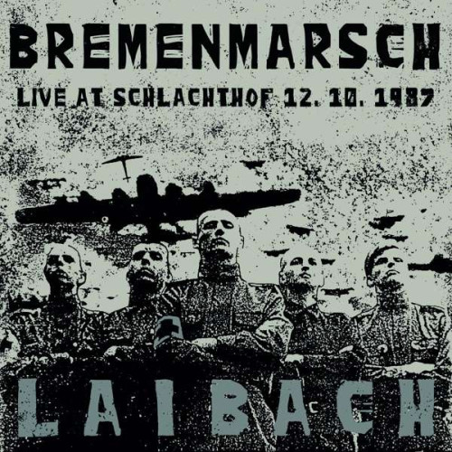 LP / Laibach / Bremenmarsch / Live At Schlachthof 12.10.1987 / Vinyl