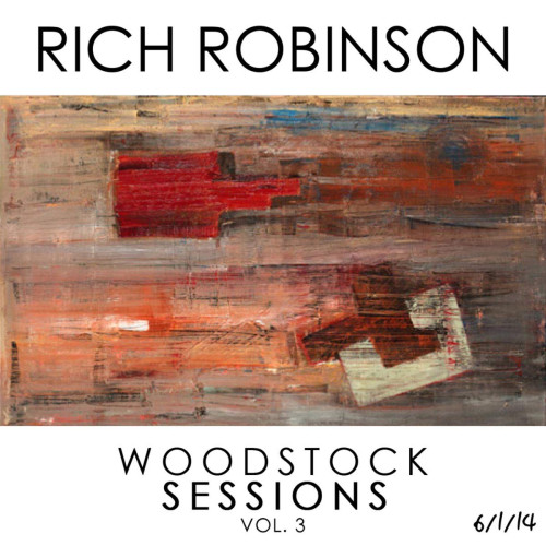 CD / Robinson Rich / Woodstock Sessions Vol. 3 / Digipack / 2021