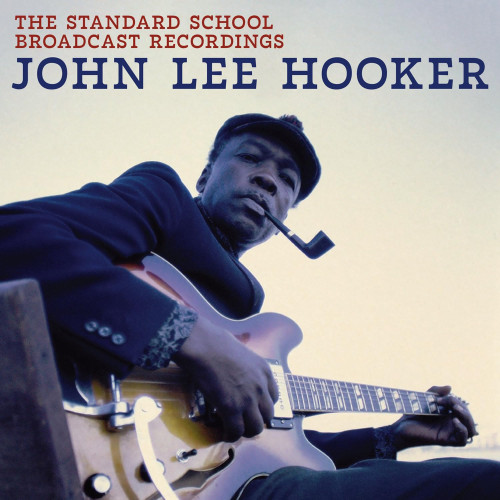 LP / Hooker John Lee / Standard School Broadcast Recordings / Vinyl