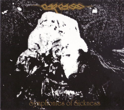 CD / Carcass / Symphonies Of Sickness / FDR / Digipack