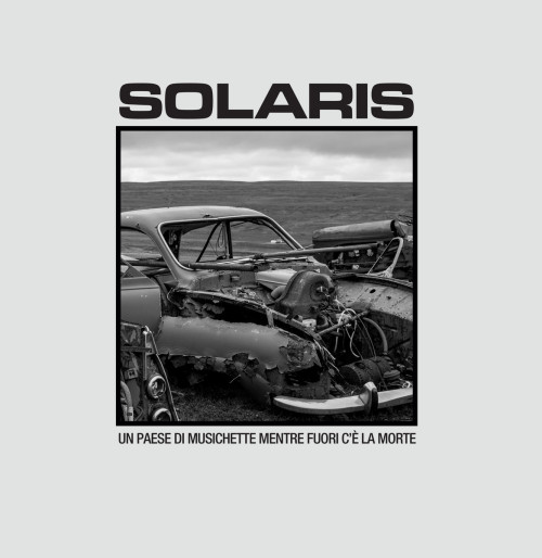 LP / Solaris / Un Paese Di Musichette Mentre Fuori Ce La Mor. / Vinyl