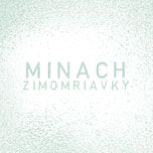CD / Minach / Zimomriavky