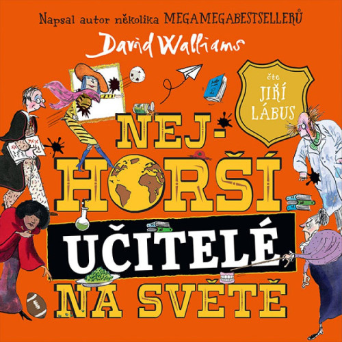 CD / Walliams David / Nejhor�� u�itel� na sv�t� / L�bus J. / MP3