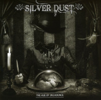 CDSilver Dust / Age of Decadence
