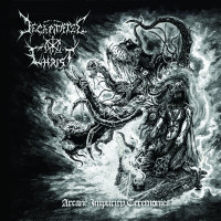 CDDecapitated Christ / Arcane Impurity Ceremonies