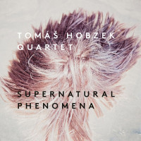 CDHobczek Tom� Quartet / Supernatural Phenomena / Digipack