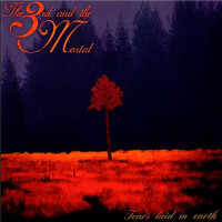 CDThird & The Mortal / Tears Laid In Earth / Reedice 2021
