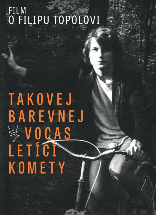 DVD / Dokument / Takovej barevnej vocas let�c� komety / F.Topol