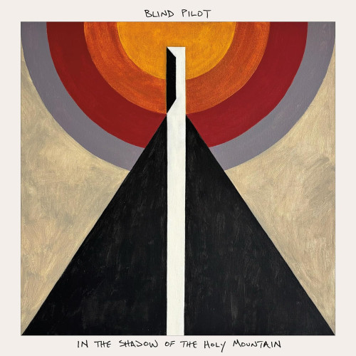 LP / Blind Pilot / In The Shadow Of The Holy Mountain / Vinyl