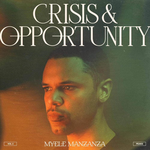 LP / Manzanza Myele / Crisis & Opportunity / Vol.2 / Vinyl