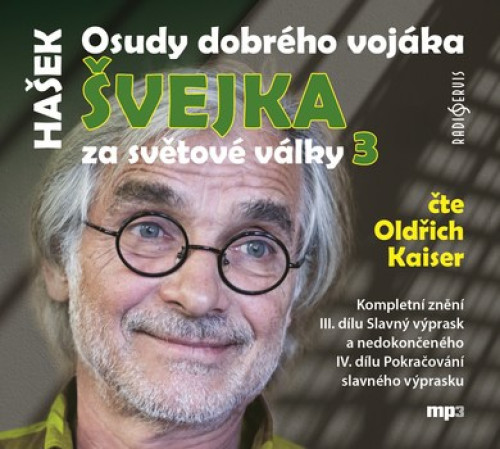 2CD / Ha�ek Jaroslav / Osudy dobr�ho voj�ka �vejka za sv�tov� v�lky3