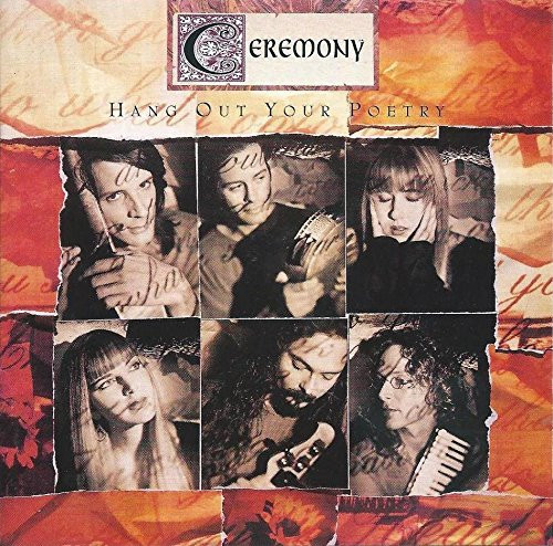 CD / Ceremony / Hang Out Your Poetry