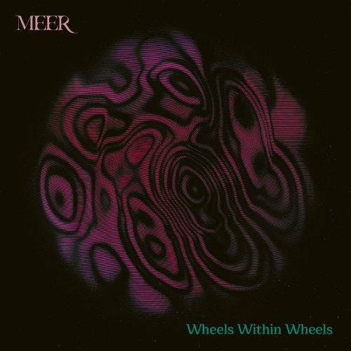 CD / Meer / Wheels Within Wheels
