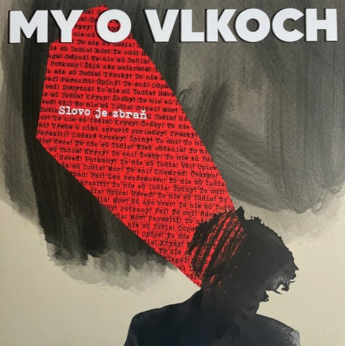 LP / My o vlkoch / Slovo je zbra� / Vinyl