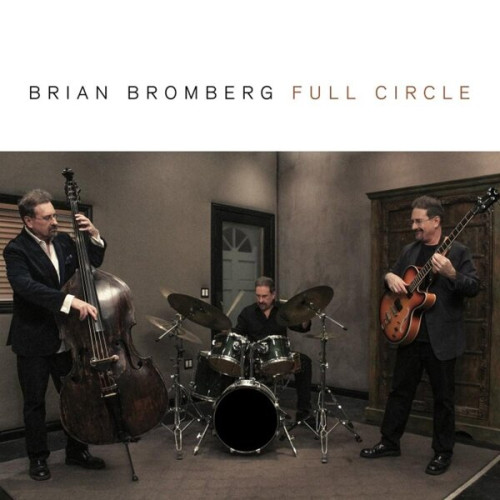CD / Bromberg Brian / Full Circle