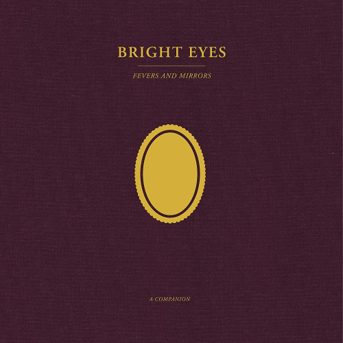 LP / Bright Eyes / Fevers And Mirrors: A Companion / Coloured / Vinyl
