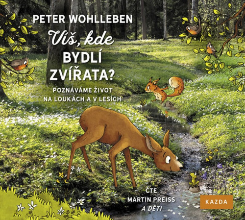 CD / Wohlleben Peter / V�,kde bydl� zv��ata? / Mp3