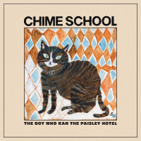 CDChime School / Boy Who Ran the Paisley Hotel