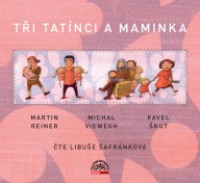 CDReiner Martin/Viewegh/�rut / T�i tat�nci a maminka / �afr�nkov�