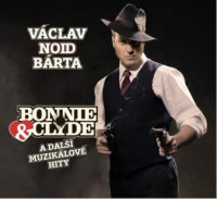 CDNoid / Bonnie & Clyde a dal�� muzik�lov� hity / Digipack