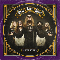 LPDead City Ruins / Never Say Die / Vinyl / Purple
