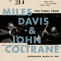 LPDavis Miles & Coltrane John / Final Tour:Copenhagen / Vinyl
