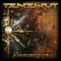 CDTanzwut / Seemannsgarn / Digipack