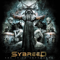 CDSybreed / God Is An Automaton / Digipack
