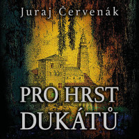 2CD�erven�k Juraj / Pro hrst duk�t� / Hol� M. / 2CD / MP3