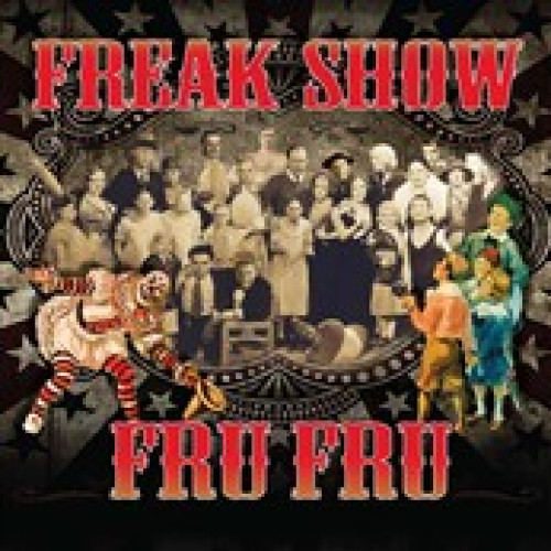 CD / Fru Fru / Freak Show