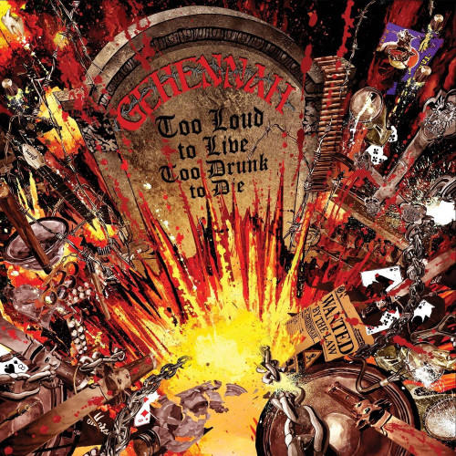 2CD / Gehennah / Too Loud To Live,Too Drunk To Die / 2CD