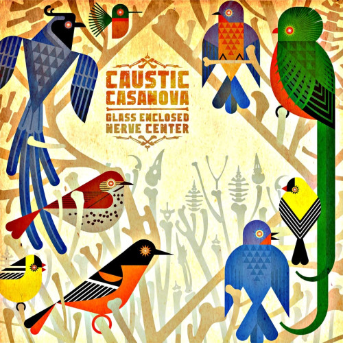 CD / Caustic Casanova / Glass Enclosed Nerve Center / Digipack