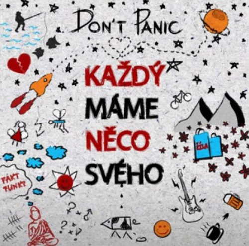CD / Don't Panic / Ka�d� m�me n�co sv�ho / Digipack