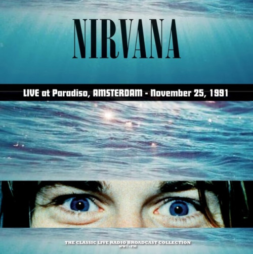 LP / Nirvana / Live At Paradiso / Amsterdam 1991 / Coloured / Vinyl